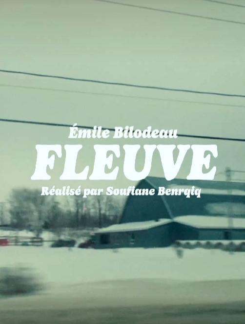 Émile Bilodeau: Fleuve